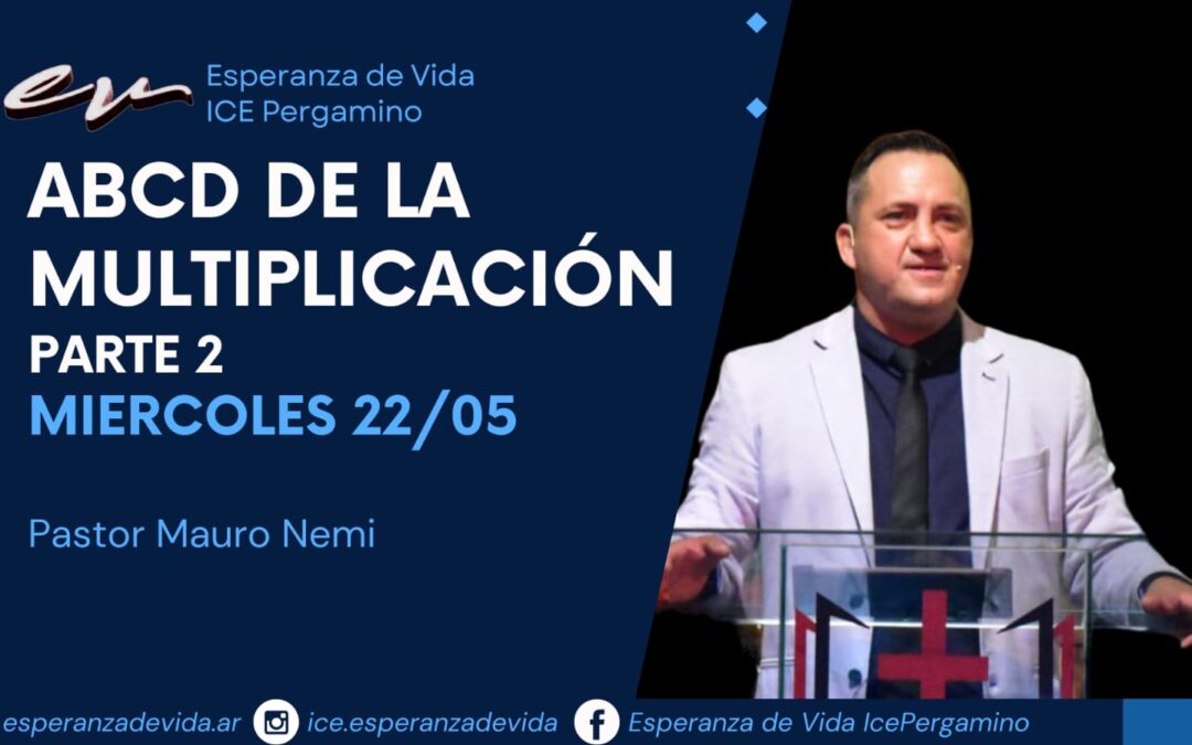 Culto Familiar 22 de Mayo 2024